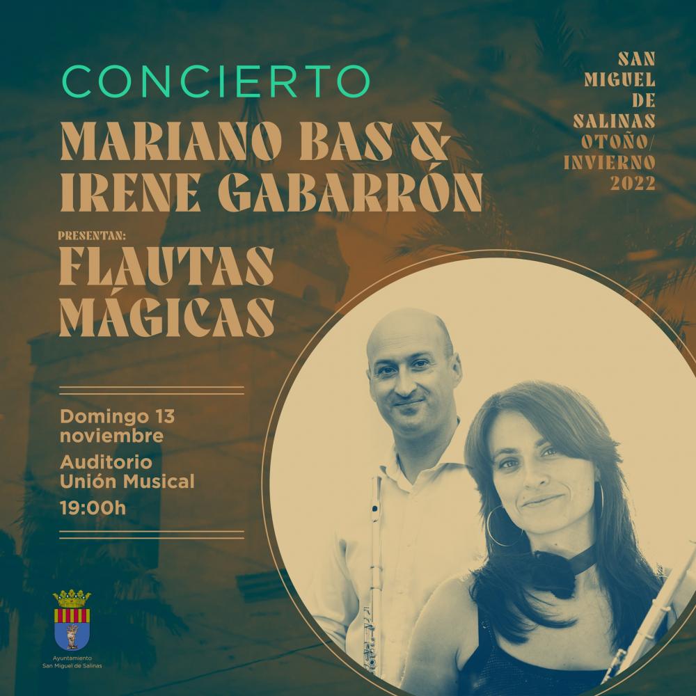 "Flautas Mágicas" - Concierto Mariano Bas & Irene Gabarrón