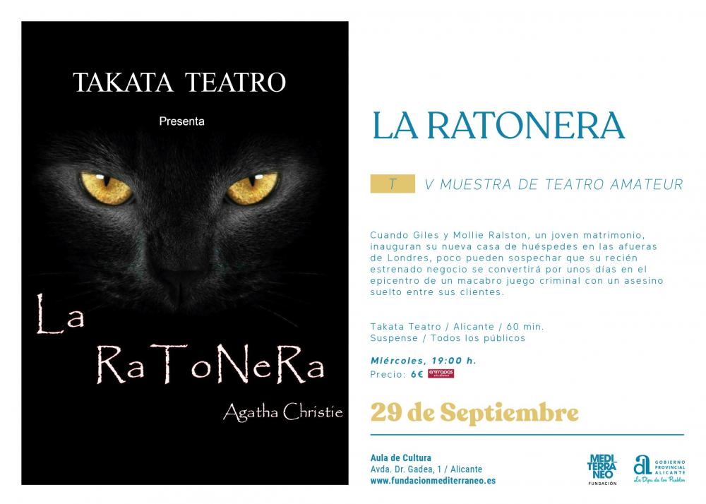 "La ratonera " V muestra de teatro amateur de Alicante