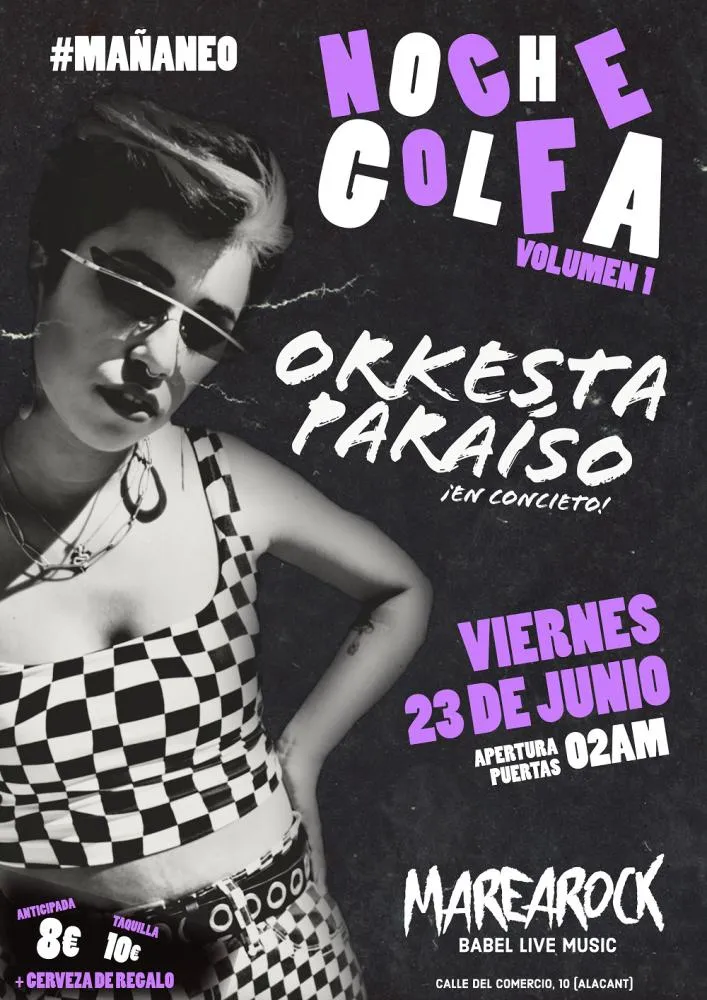 (Noche Golfa Vol.1) Orkesta Paraíso