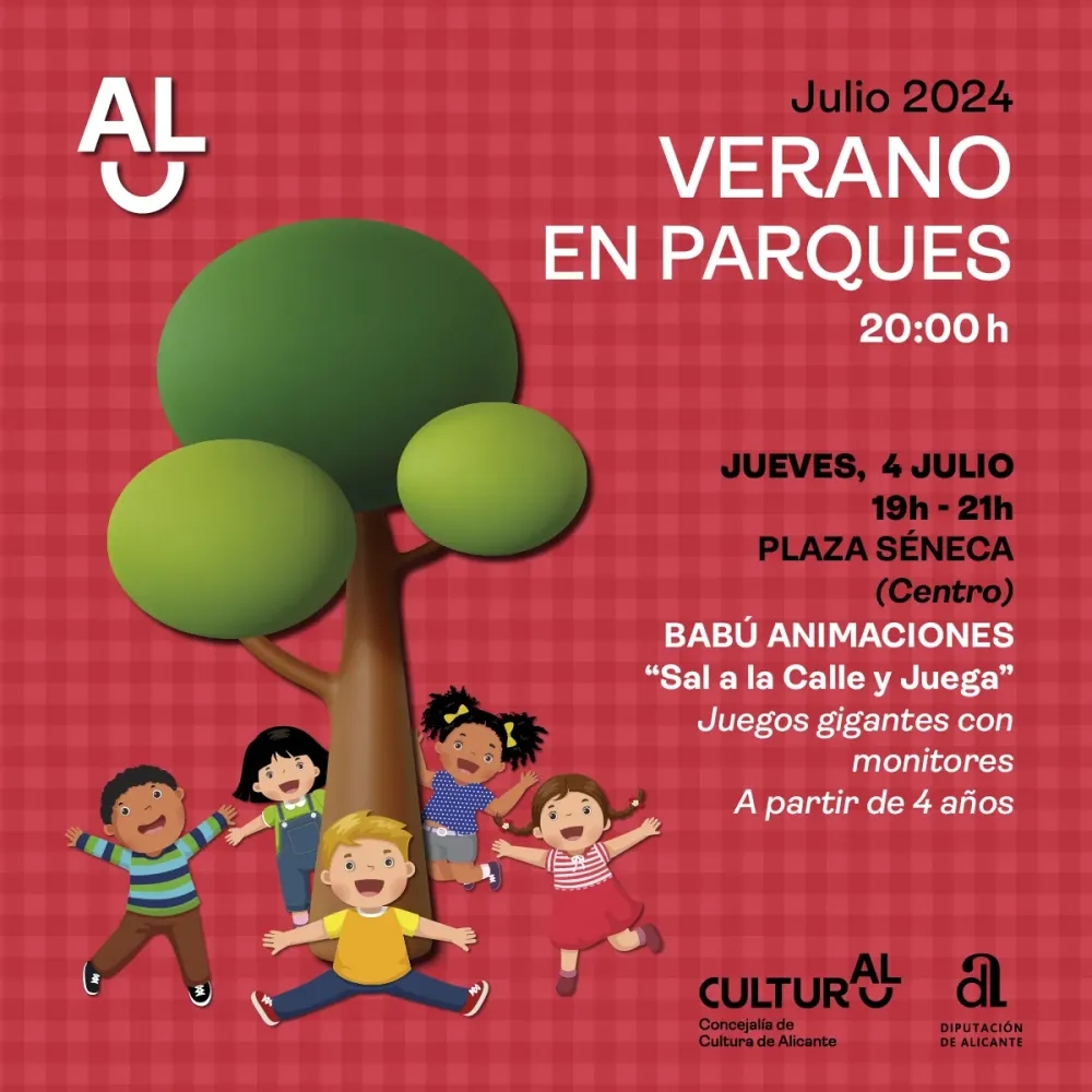 "Sal a la Calle y Juega" ► Verano en Parques Alicante 2024