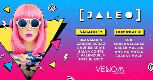 17 y 18 de agosto | Jaleo en Venom