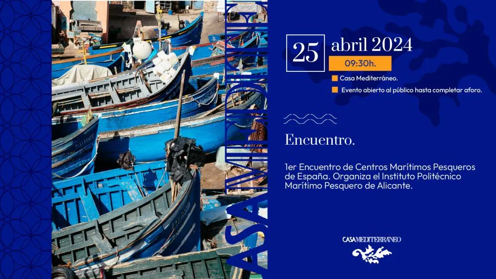 1er Encuentro de Centros Marítimos Pesqueros de España