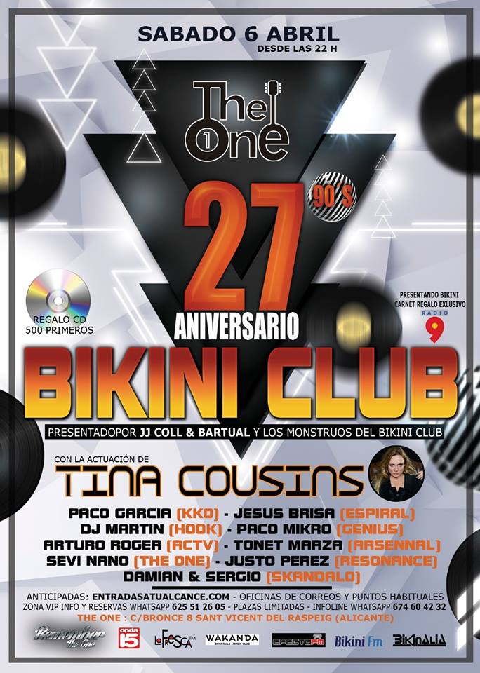 27 Aniversario Bikini Club en Sala The One con Tina Cousins