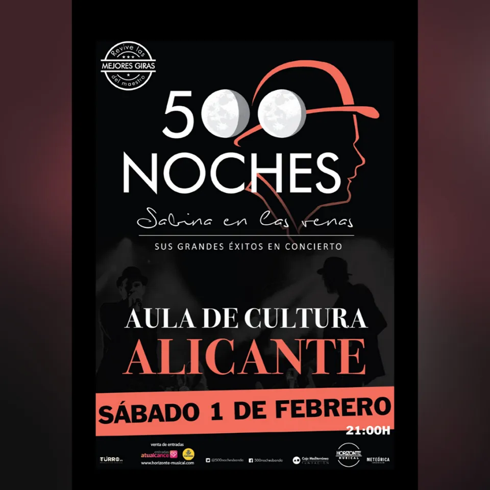 500 noches, Sabina en las venas - Tributo a Sabina en Alicante