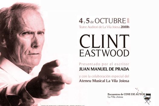 5ª edición Encuentros de cine de autor. Clint Eastwood.