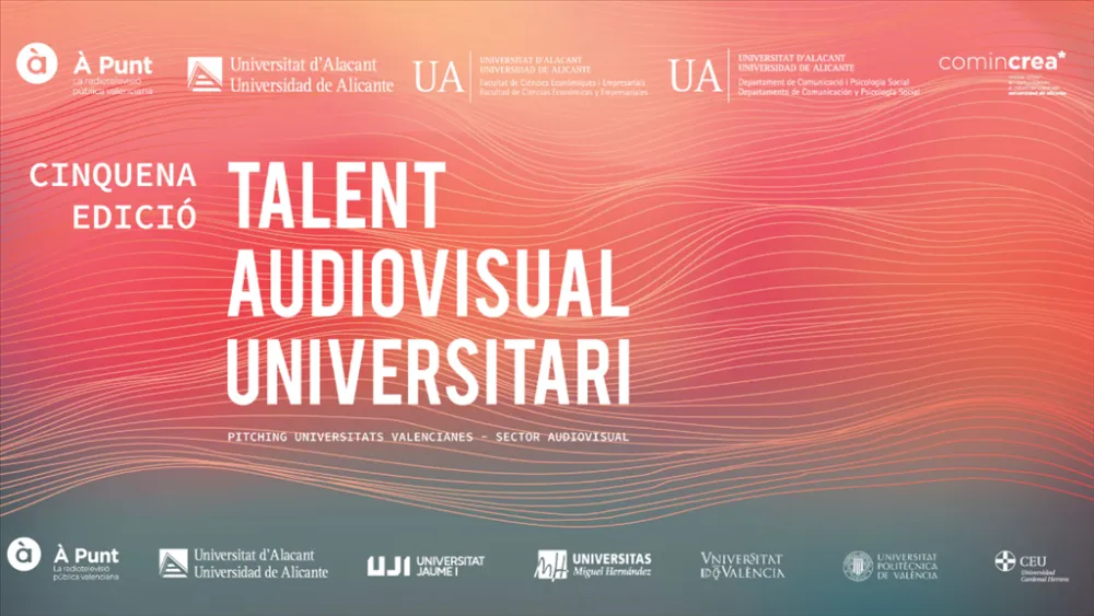 5º edición del "Talent Audiovisual Universitari, Pitching Universitats Valencianes-Sector Audiovisual".