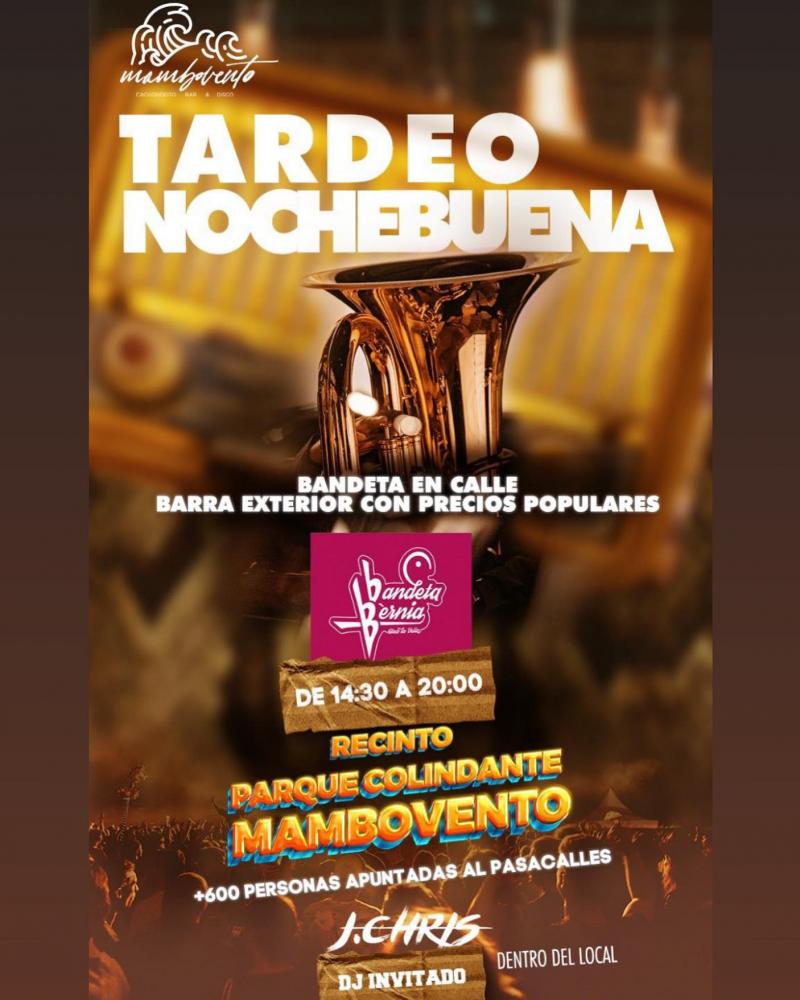 Tardeo, Nochebuena en Villajoyosa » Mambovento - Villajoyosa | 24-12-2022