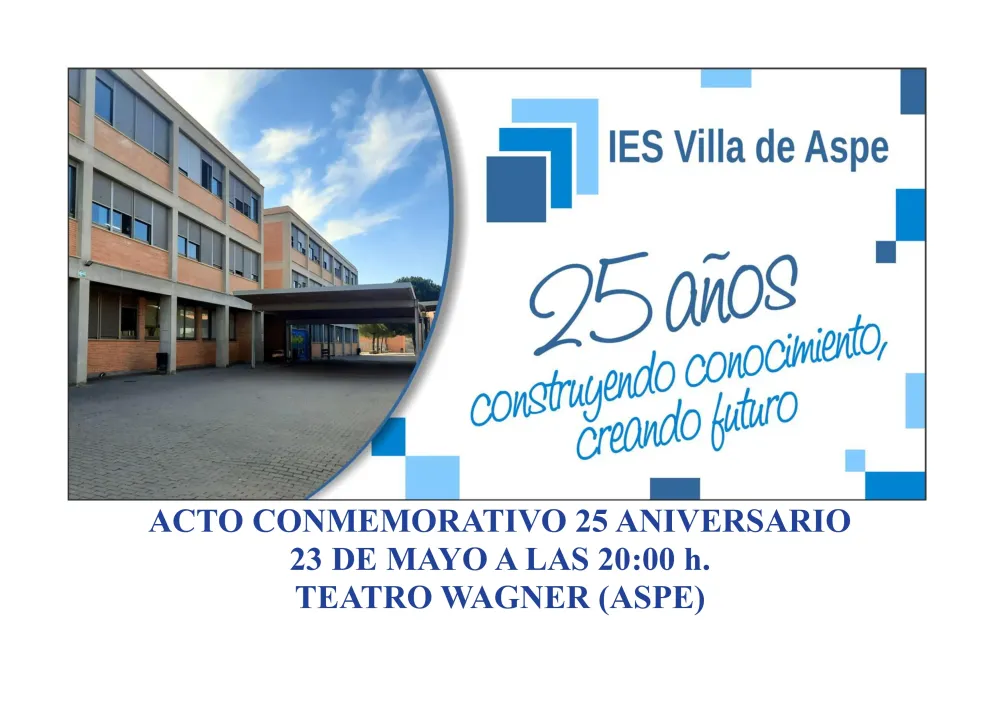 Acto Conmemorativo 25 Aniversario Ies Villa de Aspe