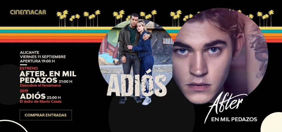 After 2 + Adiós en Cinemacar