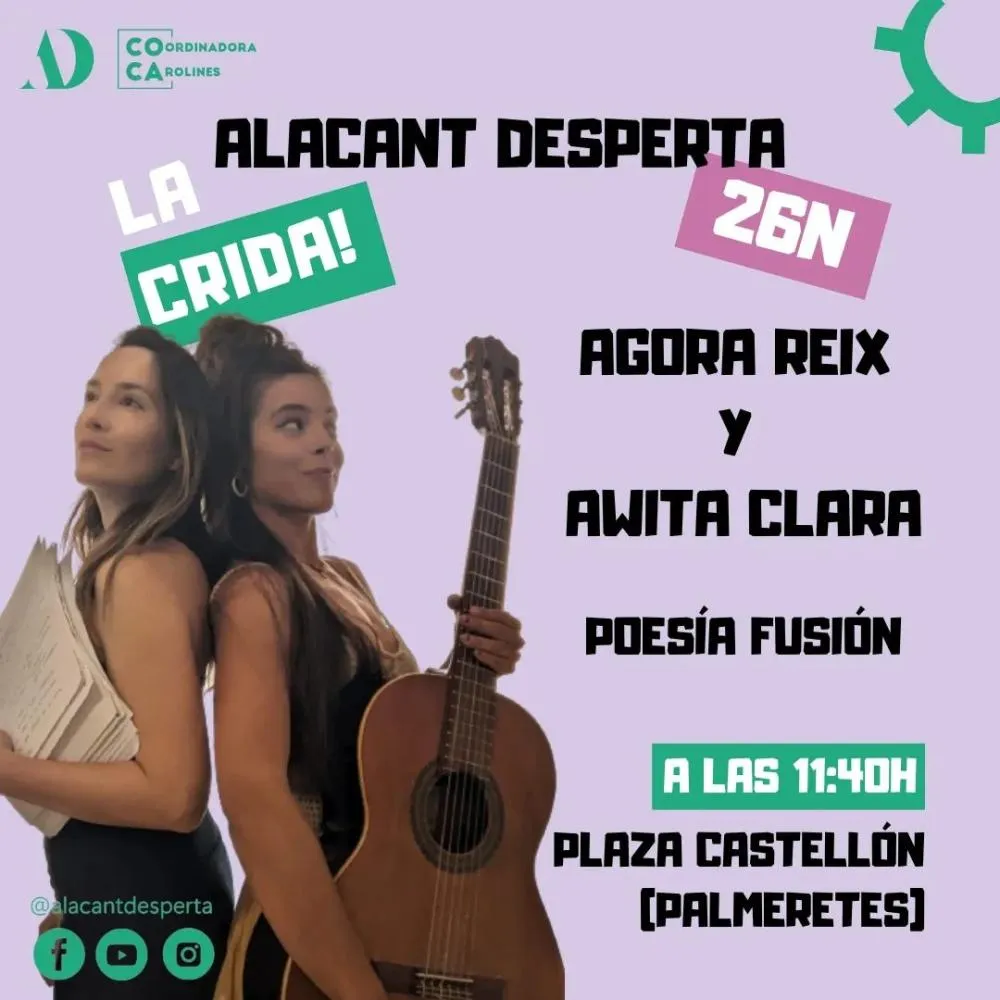 Alacant Desperta- Ahora Reix y Awita Clara