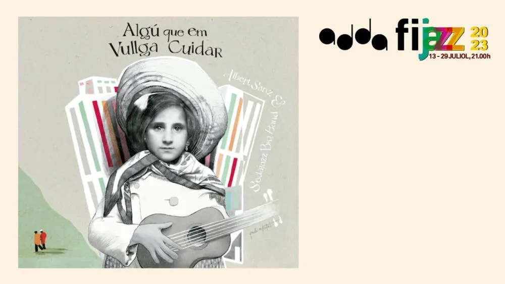 Albert Sanz & Sedajazz Algú que em vullga cuidar