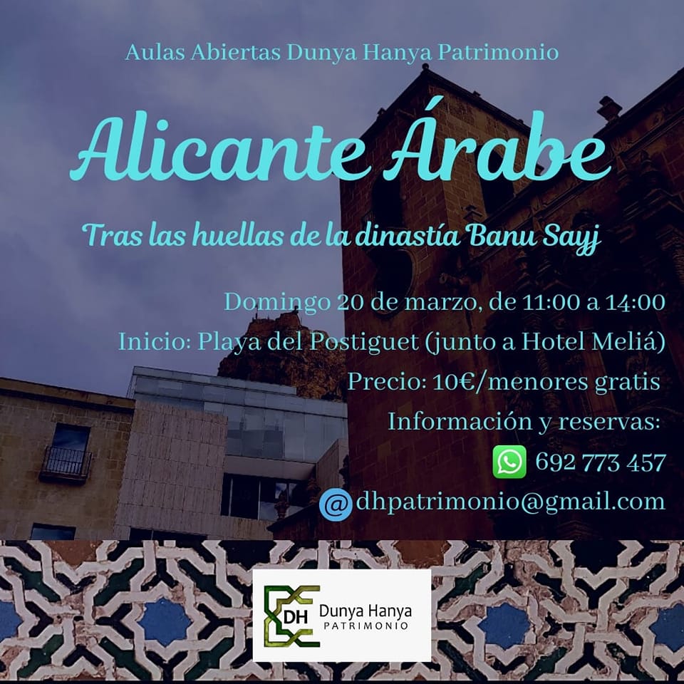 Alicante Árabe - Tras las huellas de la dinastía Banu Sayj