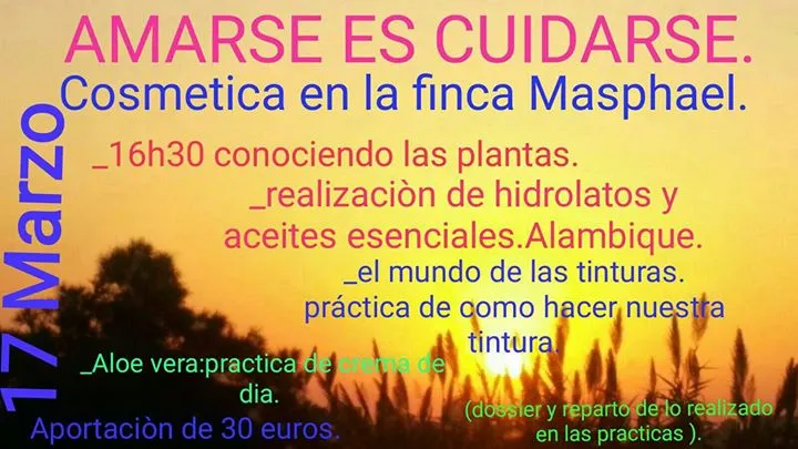 Amarse es cuidarse - Cosmética en la finca Masphaël