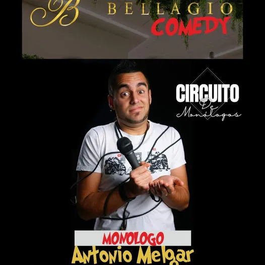 Antonio Melgar en el Circuito de Monólogos en Bellagio