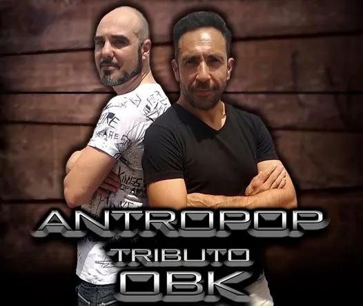 Antropop, tributo a OBK en Elche