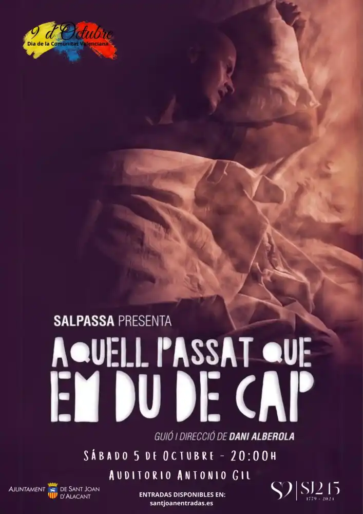 Aquell Passat que em du de cap ► 9 de Octubre San Juan de Alicante 2024