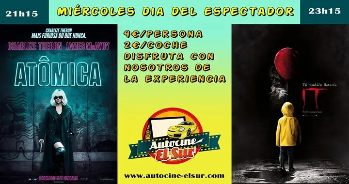 Atómica e It en Autocine el Sur el día del Espectador