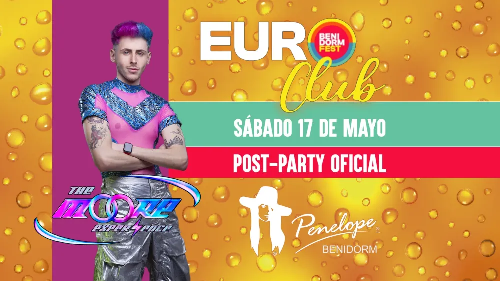 Benidorm Fest Euroclub Post-party Oficial en Penelope Benidorm