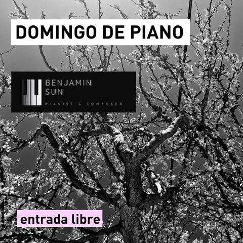 Benjamín Sun - Domingo de Piano