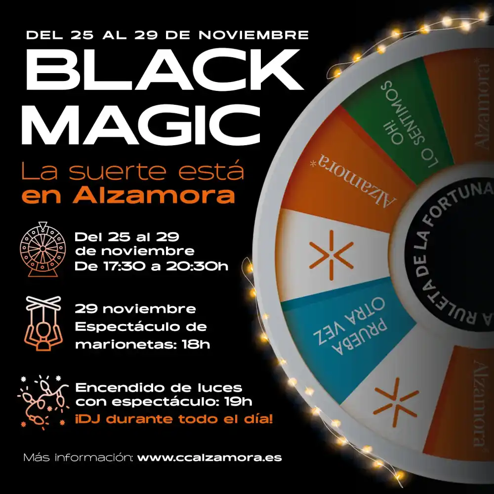 Black Magic - La suerte está en Alzamora