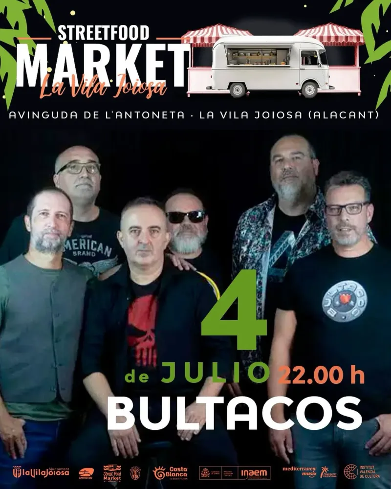 Bultacos en concierto ► Streetfood Market Villajoyosa 2025