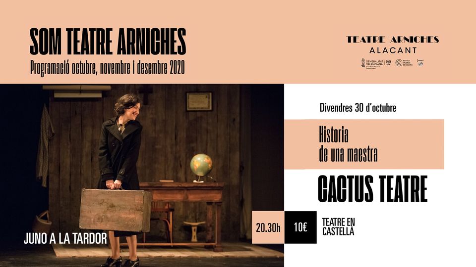 Cactus Teatre presenta Historia de una maestra