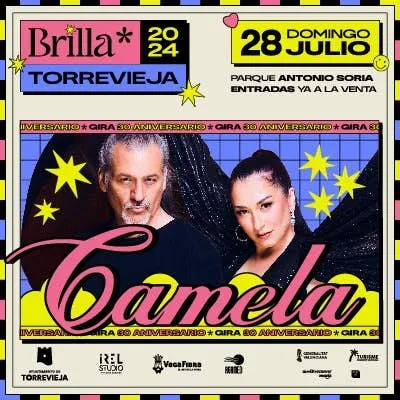 Camela Gira 30 Aniversario ► Brilla Torrevieja 2024