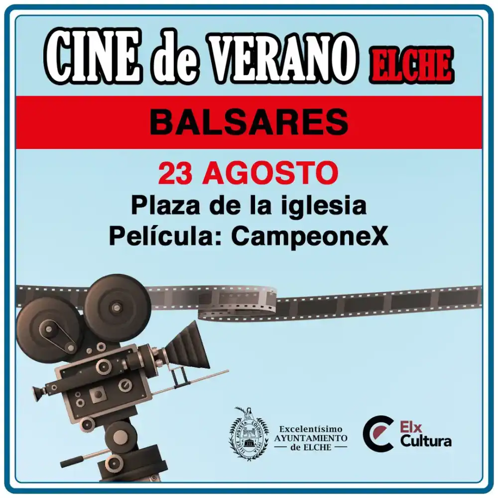 CampeoneX en Balsares ► Cine de Verano Elche