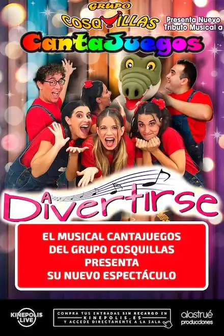 Cantajuegos - A divertirse - Grupo Cosquillas ► Kinepolis Live