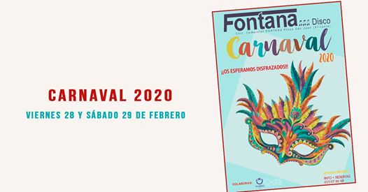 Carnaval 2020 en Fontana Disco