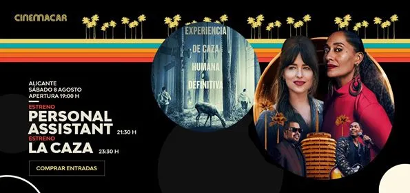 Cartelera 8 de agosto "Personal Assistant" + "La Caza"