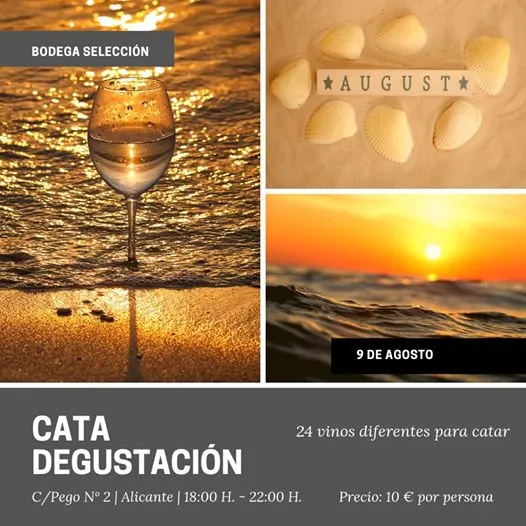 Cata Degustación Agosto Esteban De La Rosa Bodega Seleccion
