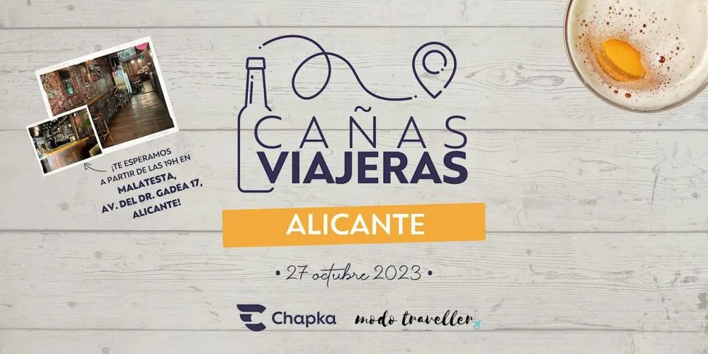 Cañas Viajeras XXII - Alicante