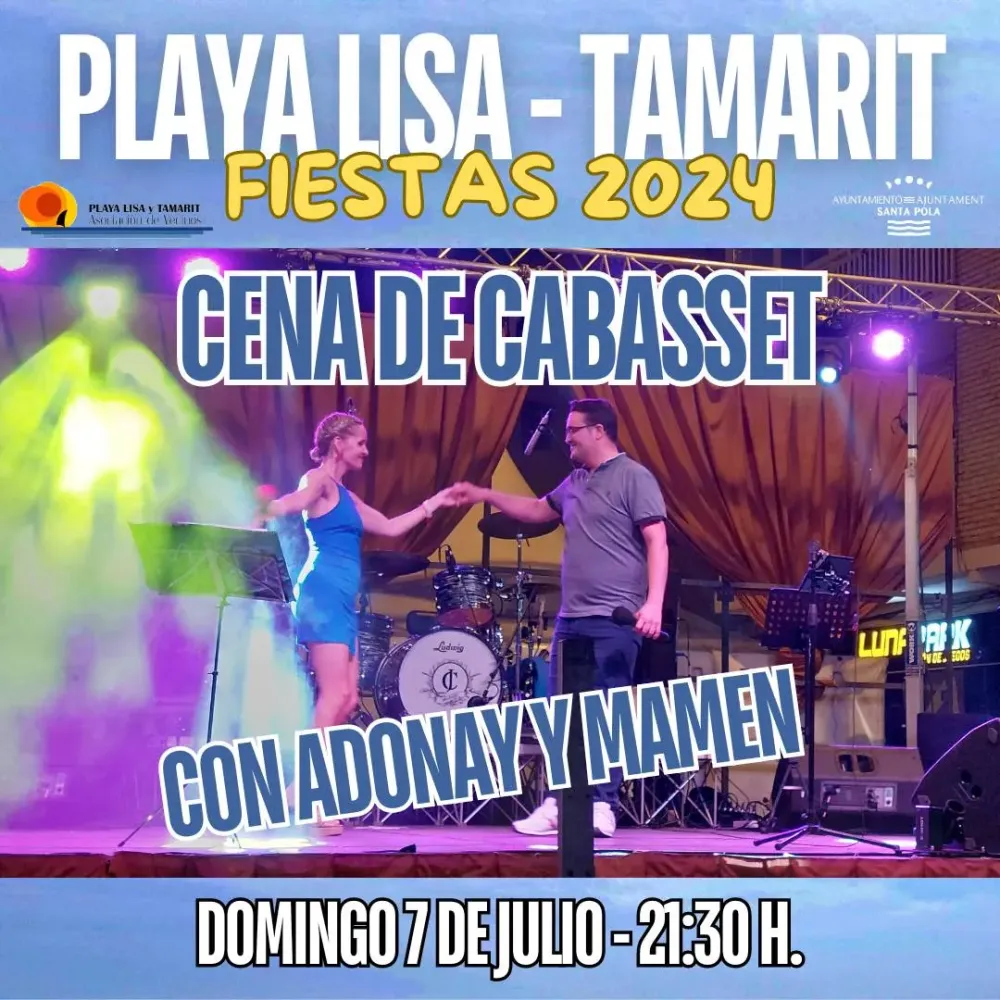 Cena de Cabasset con Adonay y Mamem ► Fiestas Playa Lisa - Tamarit 2024
