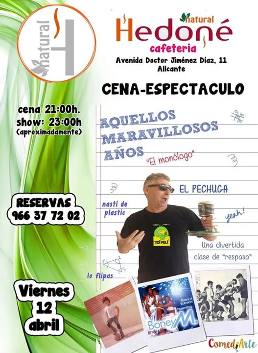 Cena espectáculo en Hedone con El Pechuga