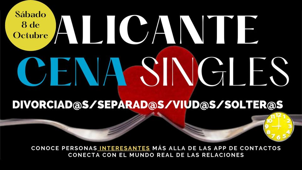 Cena Singles- Nuevos Amig@s en "Alicante"