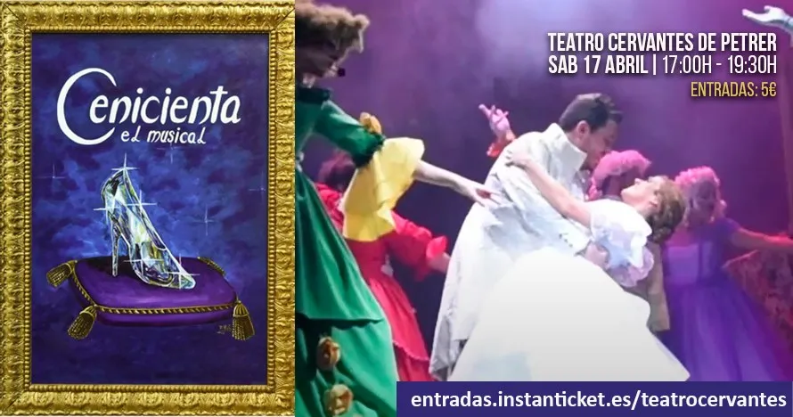 Cenicienta el musical en Petrer
