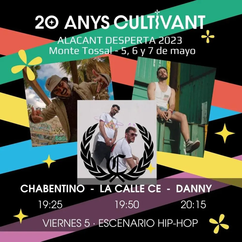 Chabentino + la Calle Ce + Danny - Alacant Desperta 2023