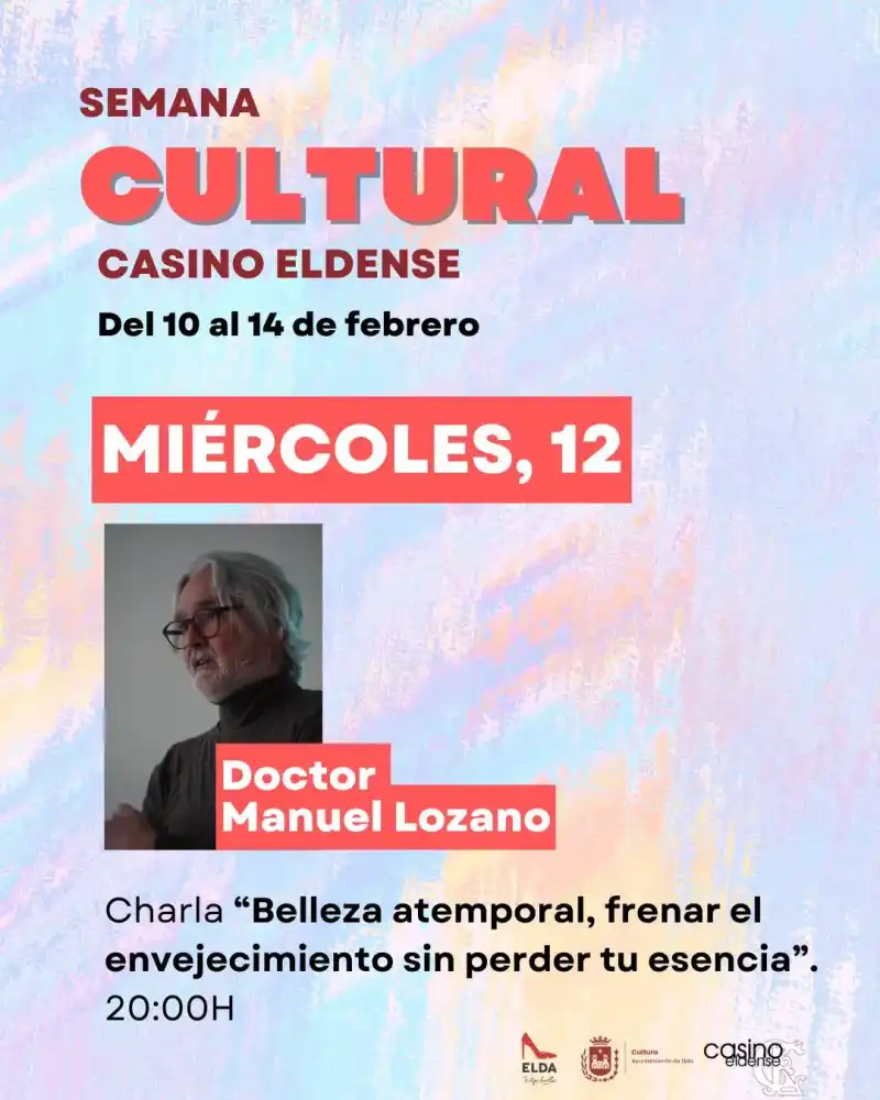 Charla "Belleza atemporal, frenar el envejecimiento sin perder tu esencia" ► Semana cultural casino Eldense