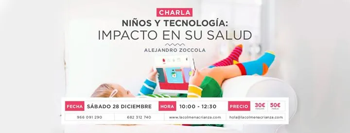 Charla Niños y Tecnología: Impacto en su salud