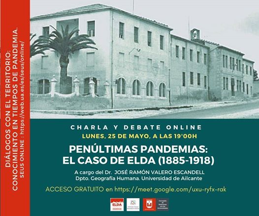 Charla Onlie Penúltimas pandemias- el caso de Elda (1885-1918)