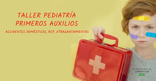 Charla Taller Primeros Auxilios en Pediatría