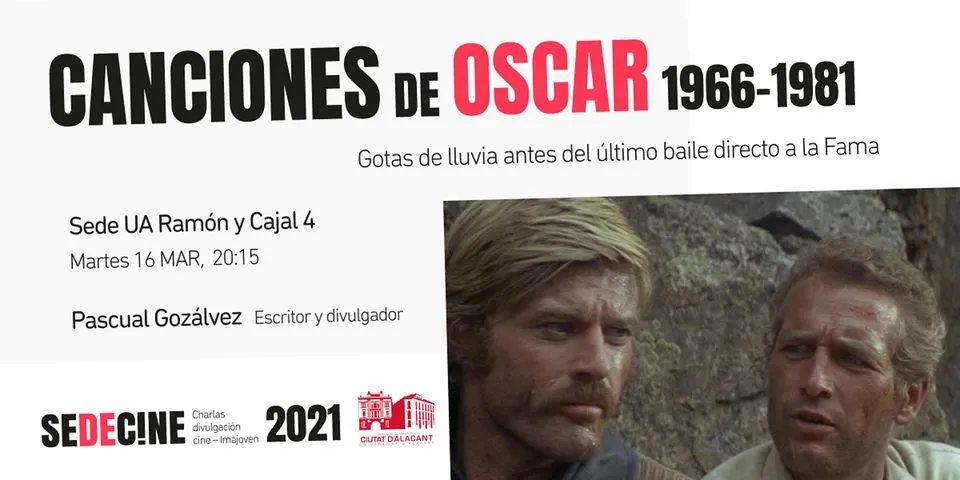 Charla "Canciones ganadoras de los Oscars 1966-1981: Gotas de lluvia antes del último baile directo a la Fama"