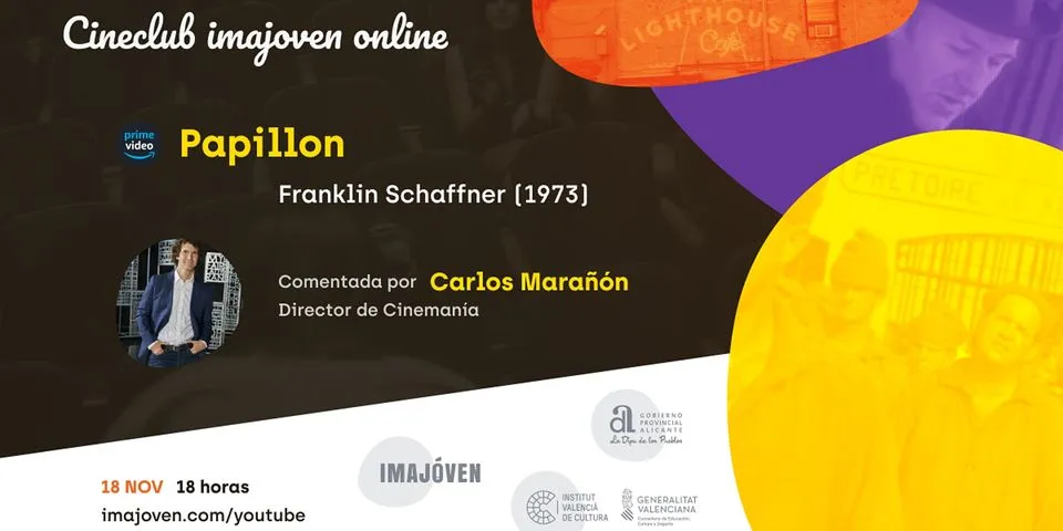 Cineclub online "Papillon" con Carlos Marañón