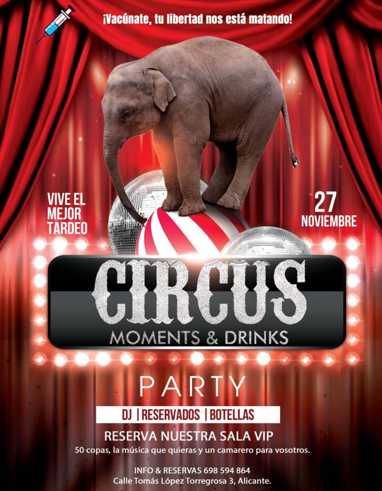 Circus Moments and Drinks Party Alicante