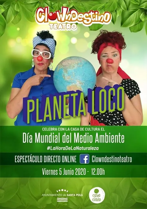 Clown Destino Teatro "Planeta Loco"