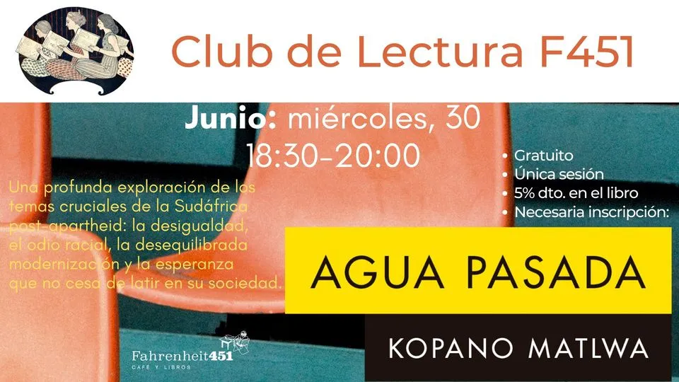Club de Lectura F451: Agua pasada