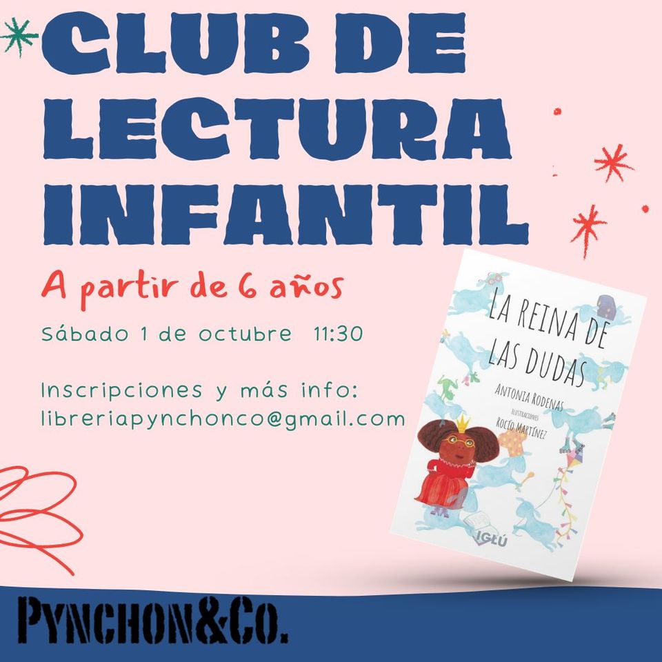Club de lectura infantil (a partir de 6 años): La reina de las dudas de Antonia Ródenas