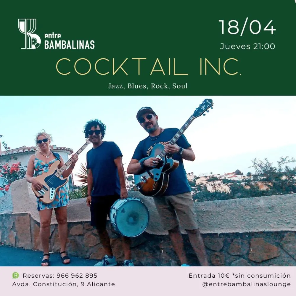 Cocktail Inc. / Jazz, Blues, Soul, Rock