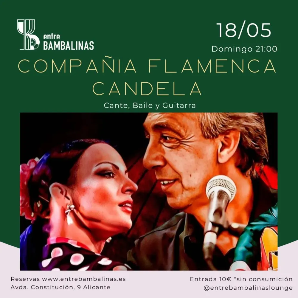 Compañía flamenca Candela / Flamenco - cante, baile y guitarra